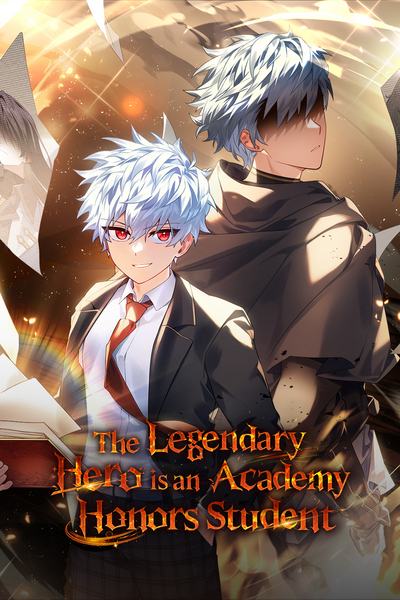 Cover art for The Legendary Hero is an Academy Honors Student